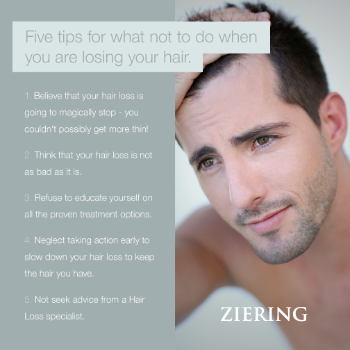 What Not To Do If You Have Hair Loss — Ziering Medical